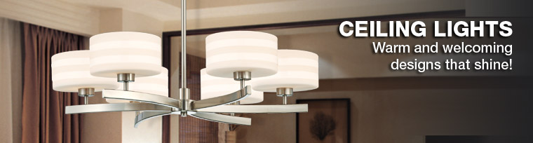Shop for Ceiling Lights - Warm and welcoming lighting fixtures!