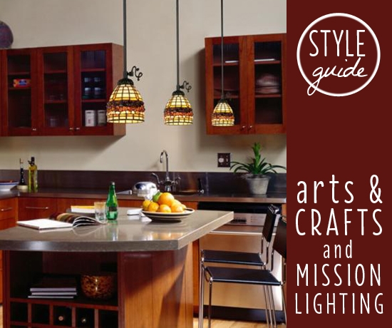 Style Guide Arts Crafts And Mission Lighting Ideas