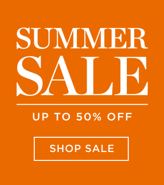 SUMMER SALE UP TO 50% OFF