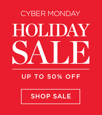 Cyber Monday - December Holiday Sale - Up To 50% Off